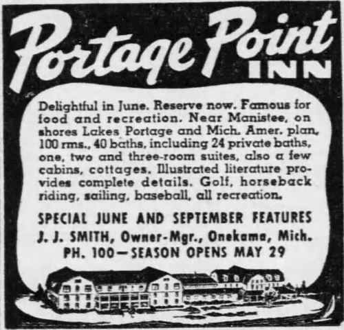 Portage Point Resort (Portage Point Inn) - Vintage Ad (newer photo)